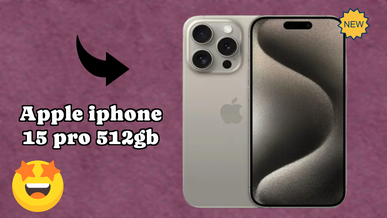 Apple IPhone 15 Pro 512GB Price Analysis: ₹164,900 Value for Money?