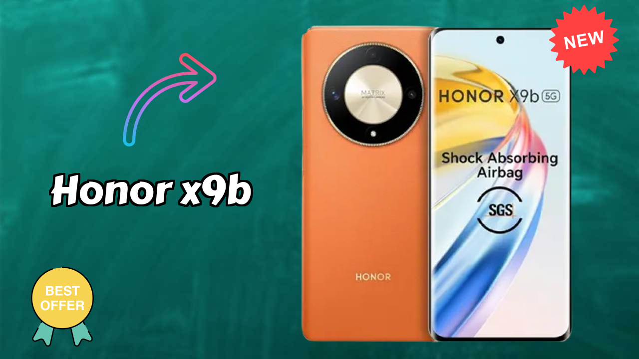 Honor X9B Price: ₹21,999 - Worth the Investment?