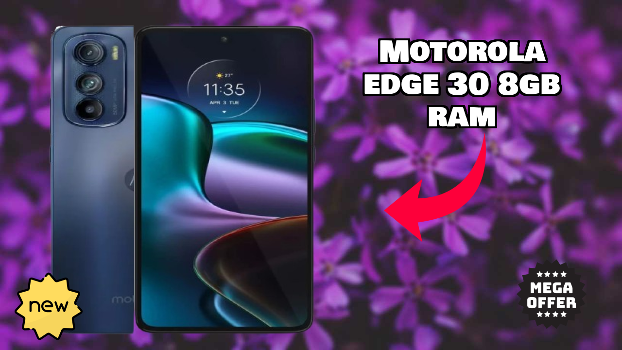 Motorola Edge 30 8GB RAM Battery Life: 4020 MAh Real-World Test