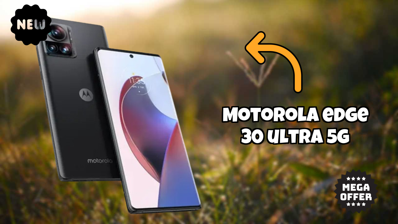 Motorola Edge 30 Ultra 5G Price: ₹34,999 - Should You Buy It?