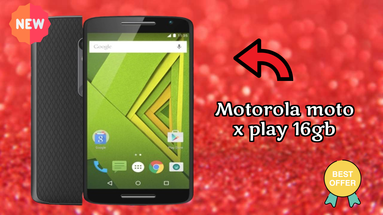 Motorola Motorola Moto X Play 16GB - Complete Guide & Best Deals