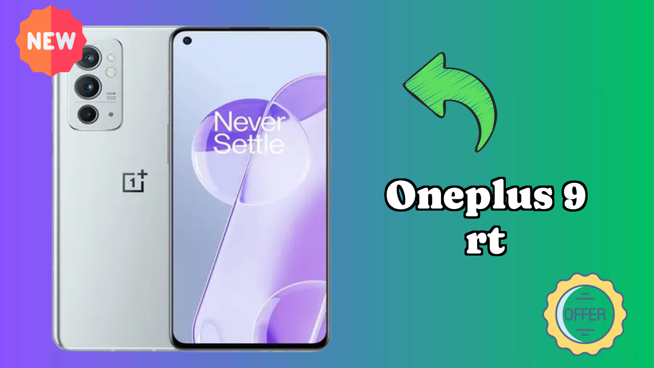 OnePlus 9 RT Display Technology: AMOLED Explained