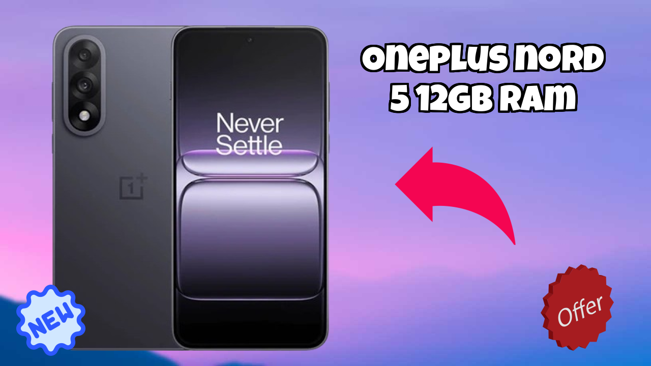 OnePlus Nord 5 12GB RAM Battery Life: 6800 MAh Charging Speed