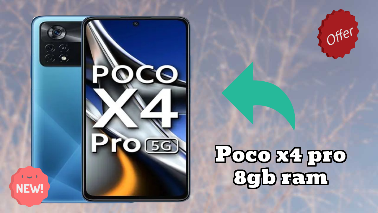 POCO X4 Pro 8GB RAM Review: Is 8 GB RAM Enough for Gaming in 2024?