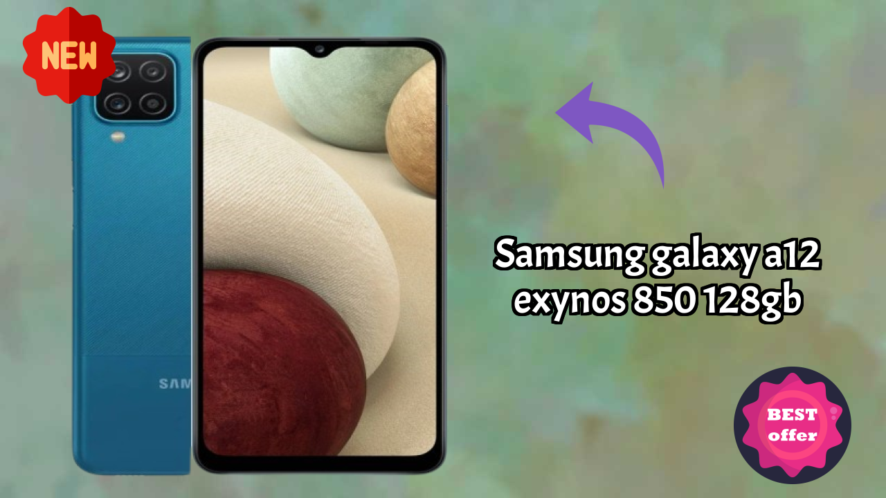 Samsung Galaxy A12 Exynos 850 128GB Display Quality: PLS TFT LCD Explained