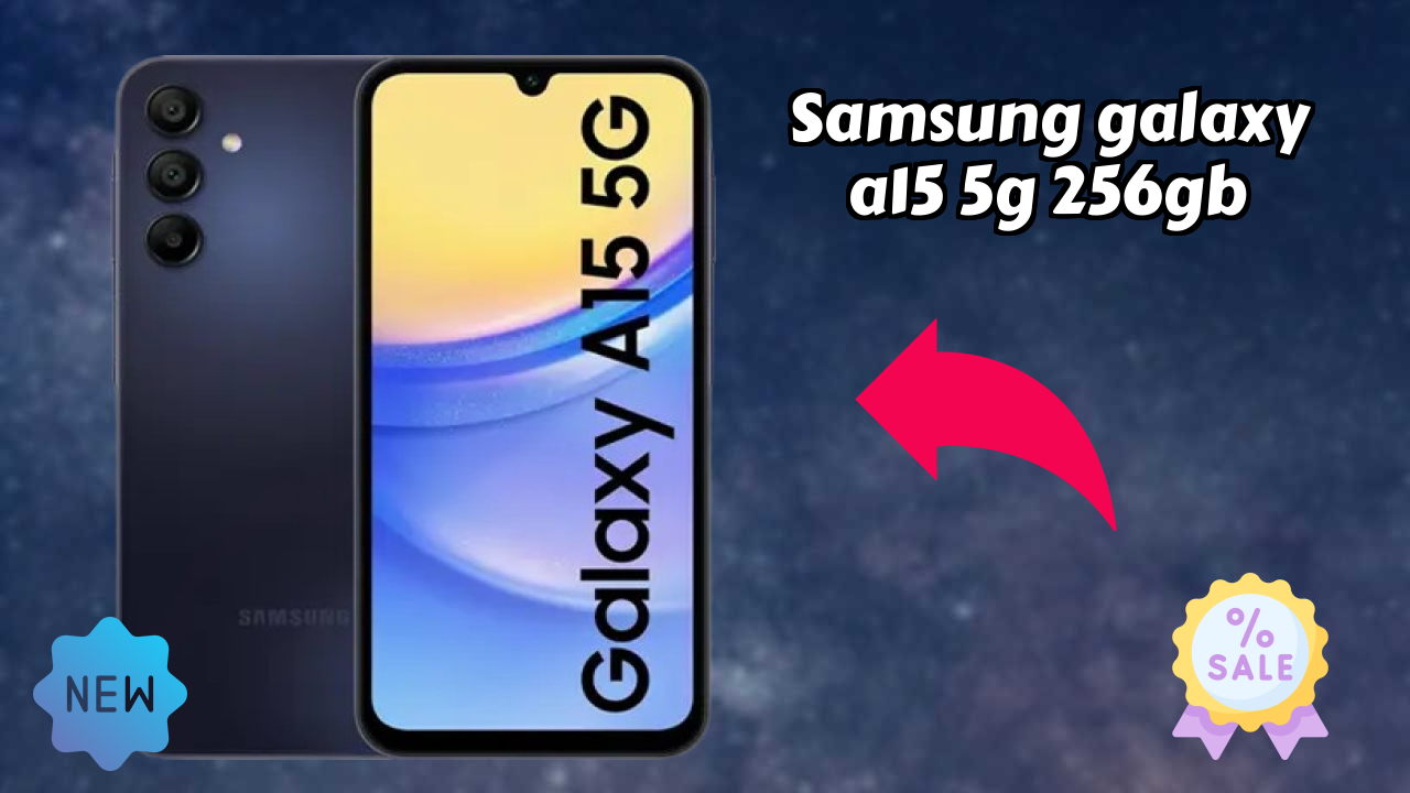 Samsung Galaxy A15 5G 256GB Battery Life: 5000 MAh Real-World Review
