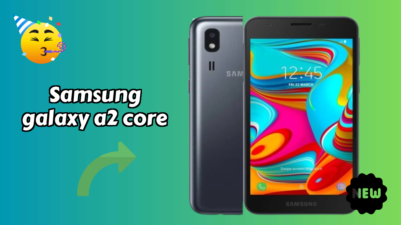 Samsung Galaxy A2 Core Camera Comparison: 5 MP Rear Camera vs Other