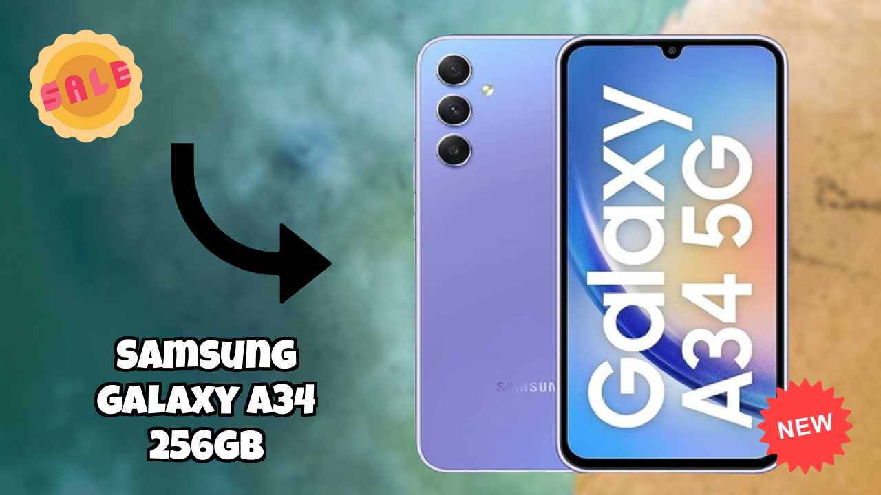 Samsung Galaxy A34 256GB vs Competitors: Best Budget Winner