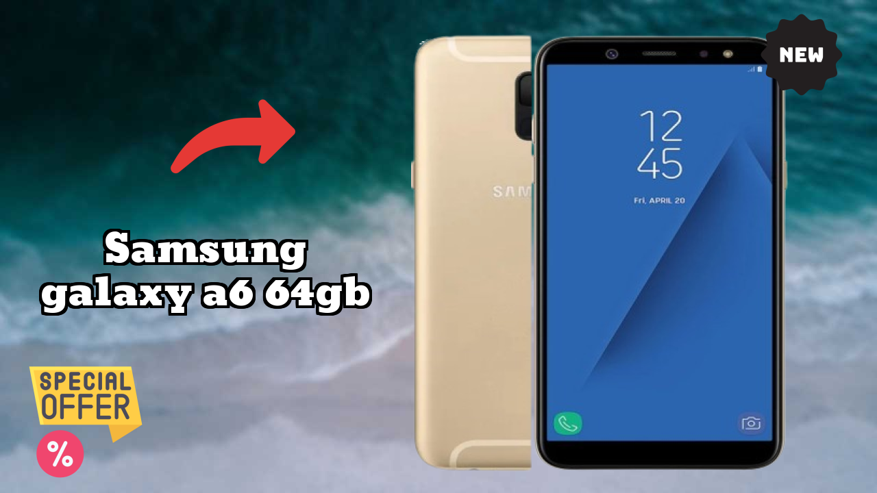 Samsung Galaxy A6 64GB at ₹17,999 - Best Deal Available
