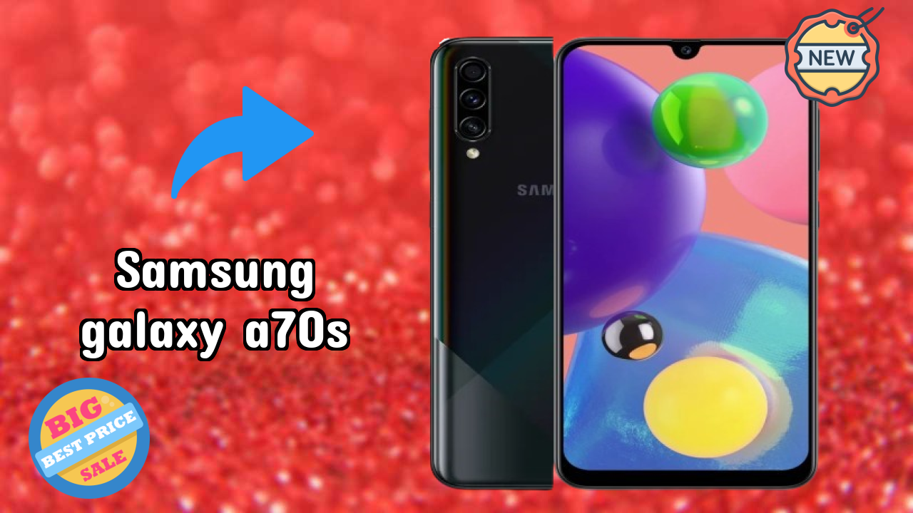 Samsung Galaxy A70s Price Drop: Just ₹31,000 Available Now