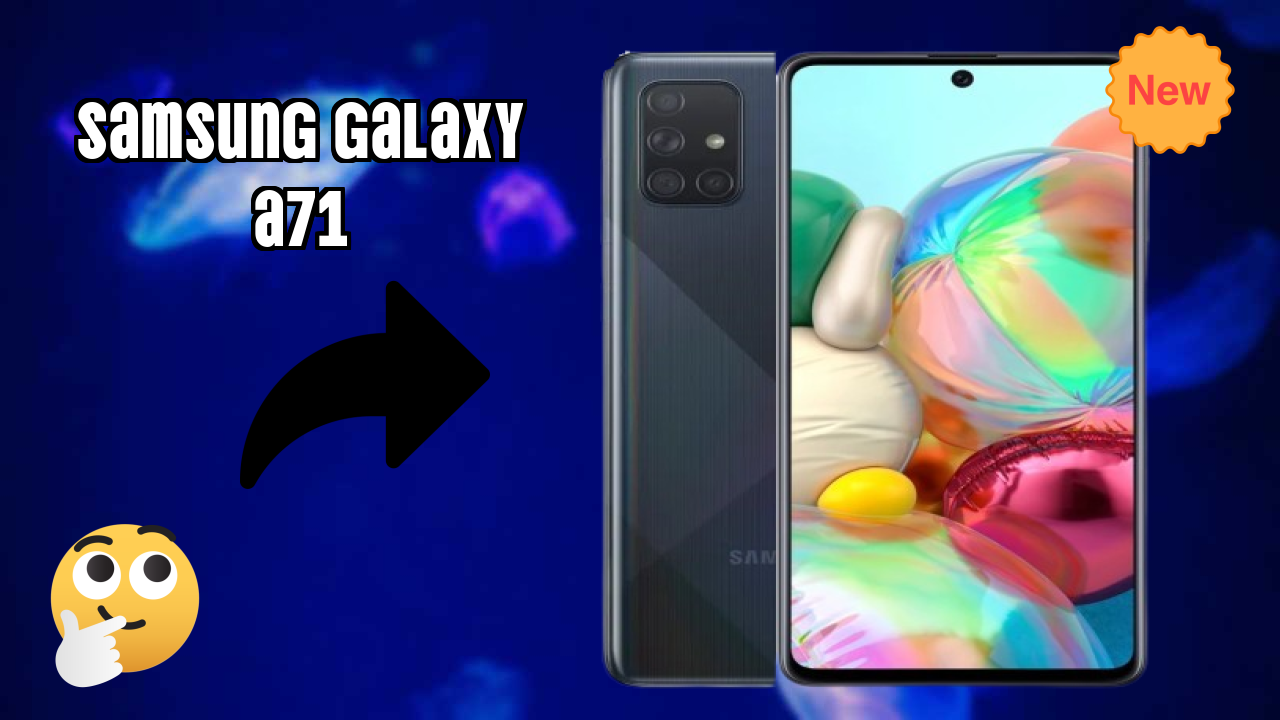 Samsung Galaxy A71 Battery Life: 4500 MAh How Long Lasts