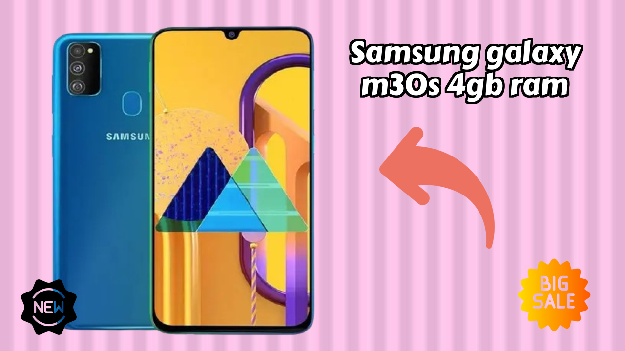 Samsung Galaxy M30s 4GB RAM Display Size: 6.4 Inches (16.26 Cm) Screen Quality