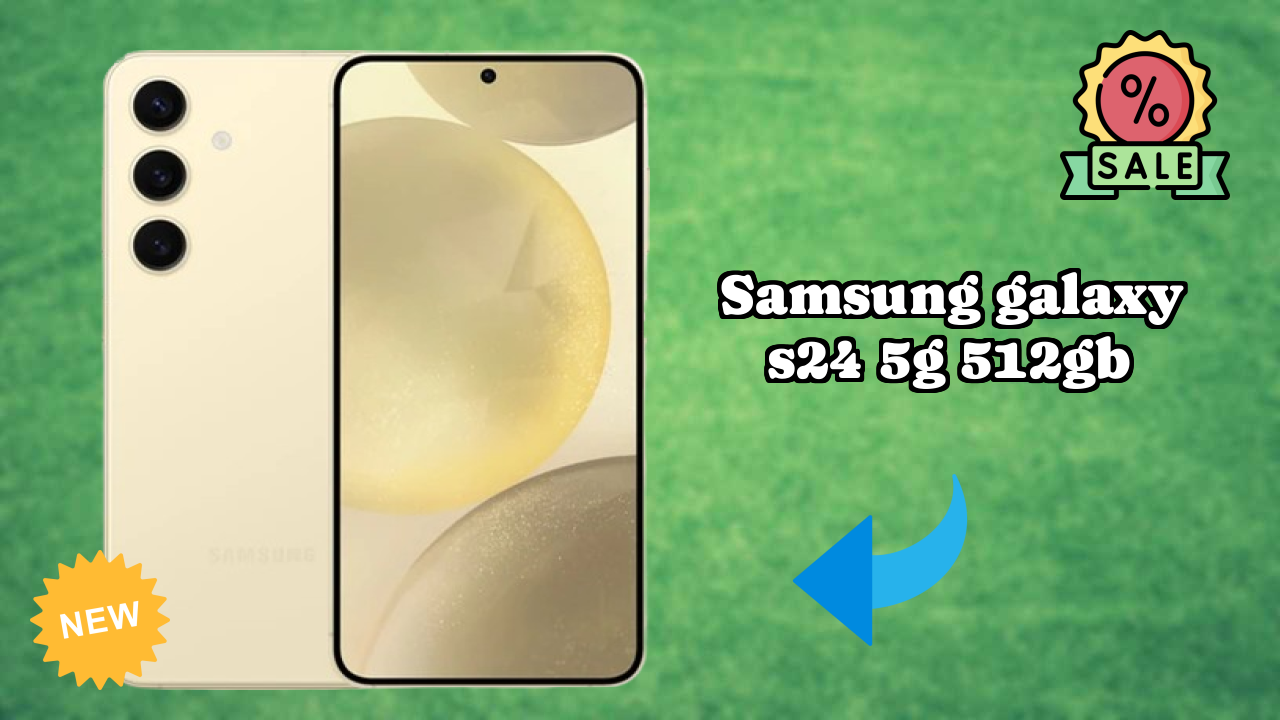 Samsung Galaxy S24 5G 512GB at ₹89,999 - Best Features Explained