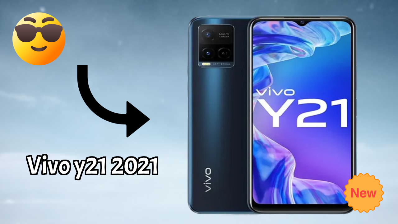 Vivo Y21 2021 vs Samsung Galaxy: Complete Comparison