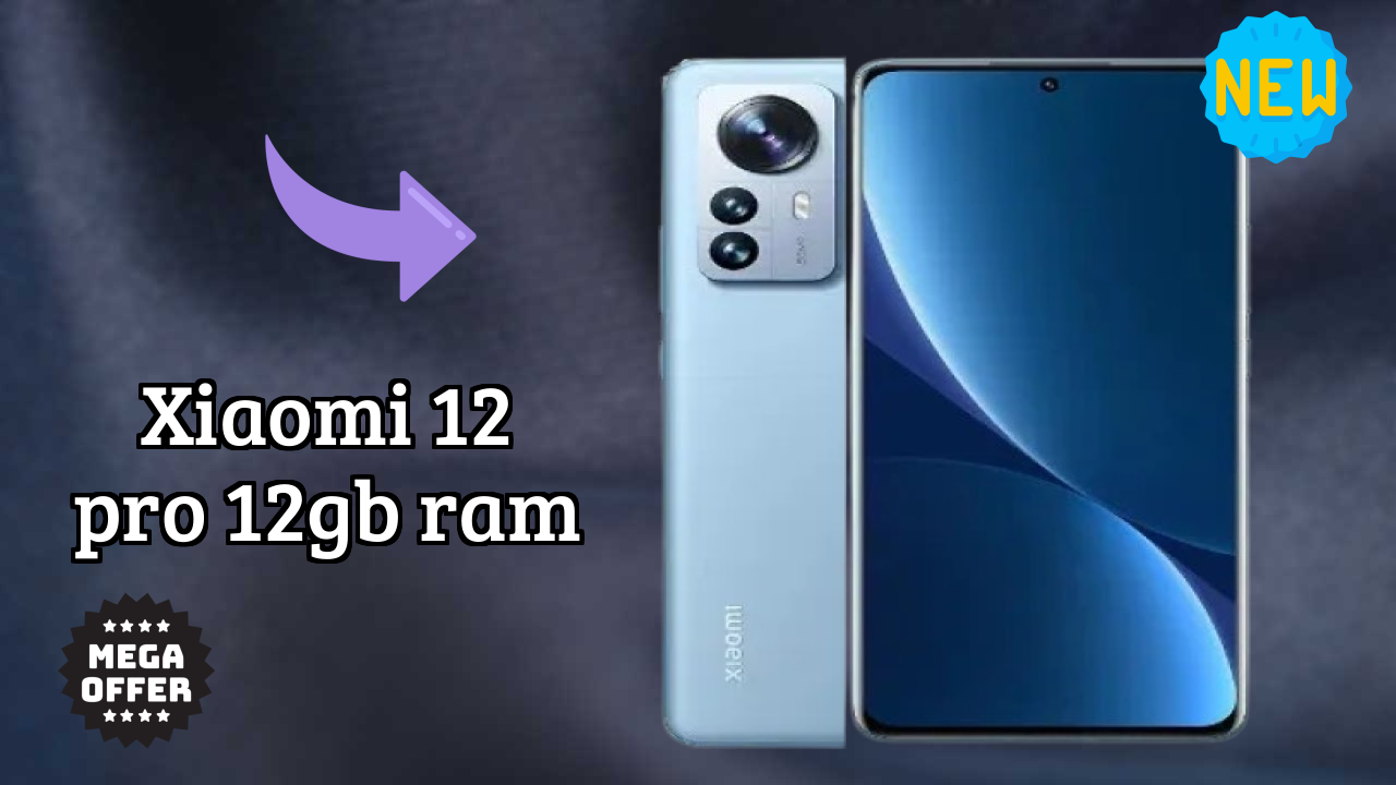 Xiaomi 12 Pro 12GB RAM Display Analysis: 6.73 Inches (17.09 Cm) Quality