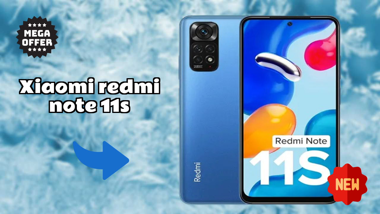 Xiaomi Redmi Note 11S vs Samsung: Which Offers Better Features?